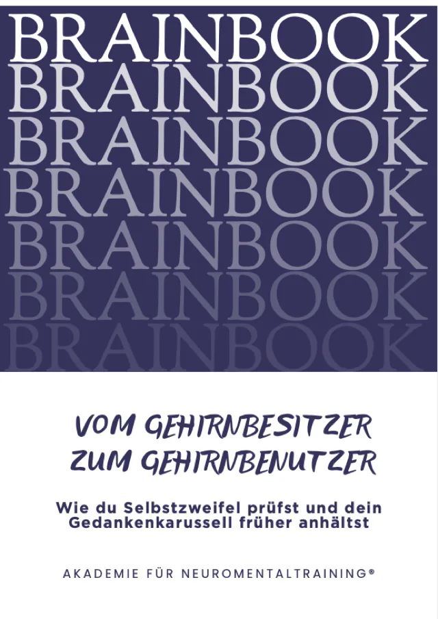 BrainBook: Wie du Selbstzweifel prüfst und dein Gedankenkarussell früher anhältst